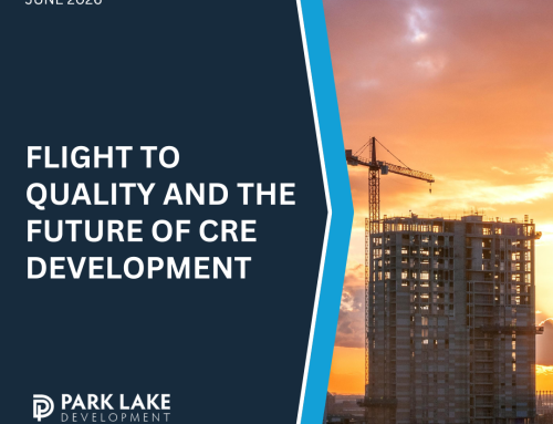Flight to Quality and the Future of CRE Development